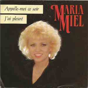 Maria Miel - Appelle-moi Ce Soir
