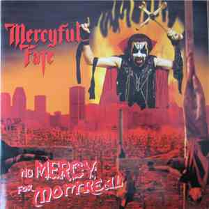 Mercyful Fate - No Mercy For Montreal