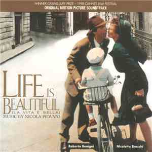 Nicola Piovani - Life Is Beautiful (La Vita È Bella)