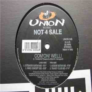 Not 4 Sale - Com'On! Well!