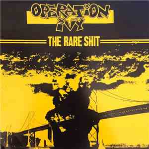 Operation Ivy - The Rare Shit