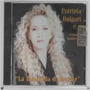 Patrizia Bulgari - La Tarantella Di Socrate