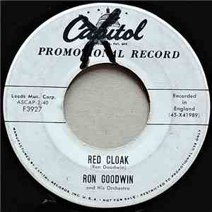 Ron Goodwin And His Orchestra - Red Cloak / The Laughing Sailor