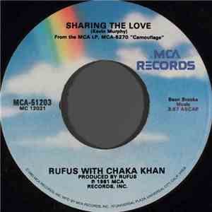 Rufus With Chaka Khan, Rufus - Sharing The Love