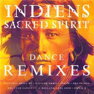 Sacred Spirit - Sacred Spirit (Dance Remixes)