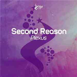 Second Reason - Plexus