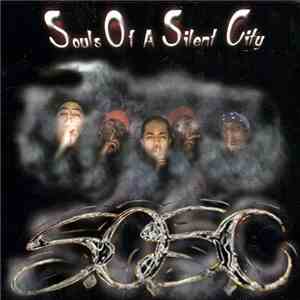 Souls Of A Silent City - Souls Of A Silent City