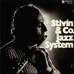 Stivín & Co. Jazz System / Vladimír Tomek - Stivín & Co. Jazz System / Vlad ...