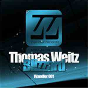 Thomas Weitz - Blizzard EP