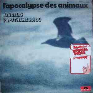 Vangelis Papathanassiou - L'Apocalypse Des Animaux