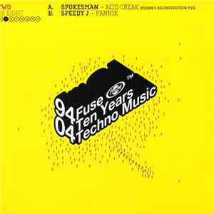 Various - 94-04 Fuse - Ten Years Techno Music (Two Of Eight)