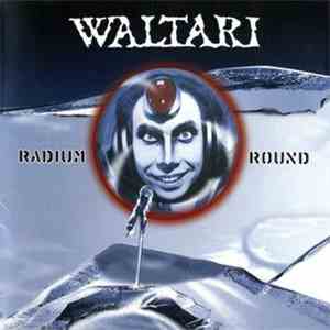 Waltari - Radium Round