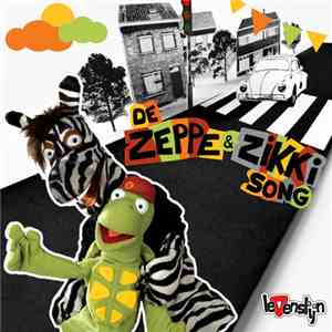 Zeppe & Zikki - De Zeppe & Zikki Song