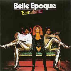 Belle Epoque - Bamalama