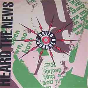 David Johansen - Heard The News