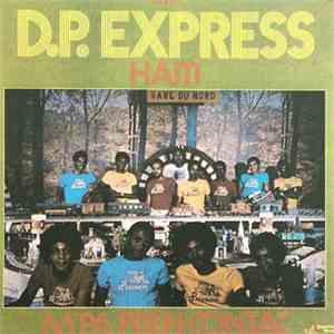 D.P. Express - Volume 1: M'pa Pren Contac