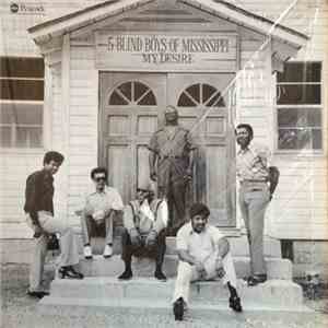 Five Blind Boys Of Mississippi - My Desire