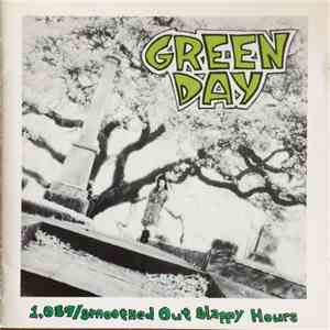 Green Day - 1,039/Smoothed Out Slappy Hours