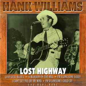 Hank Williams - Lost Highway