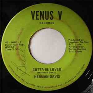 Herman Davis - Gotta Be Loved/Memories
