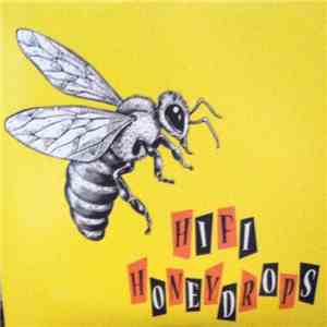 Hifi Honeydrops - Hifi Honeydrops (Yellow)