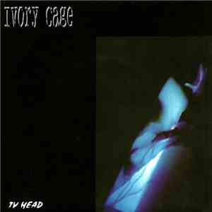 Ivory Cage - TV Head
