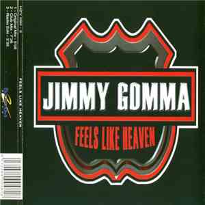 Jimmy Gomma - Feels Like Heaven
