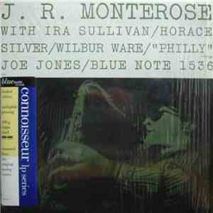 J.R. Monterose - J.R. Monterose