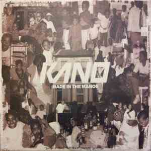 Kano  - Made In The Manor