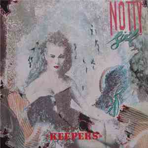 Keepers - Notty Girl