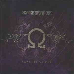 Lacrimas Profundere - Again It's Over