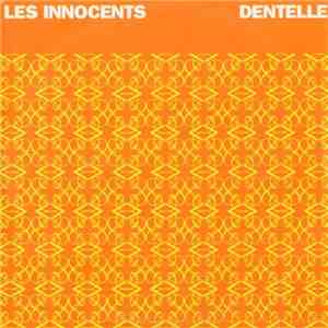 Les Innocents - Dentelle