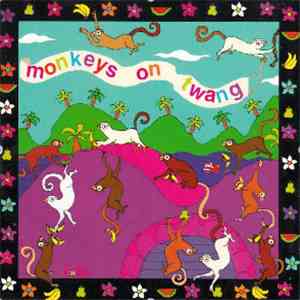 Monkeys On Twang - Monkeys On Twang