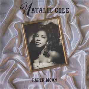 Natalie Cole - Paper Moon