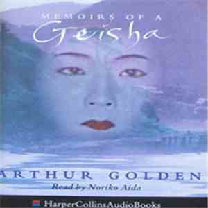 Noriko Aida, Arthur Golden - Memoirs Of A Geisha