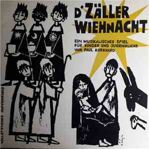 Paul Burkhard - D' Zäller Wiehnacht