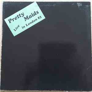Pretty Maids - Live In London 83