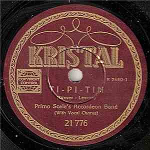 Primo Scala's Accordion Band - Ti-Pi-Tin