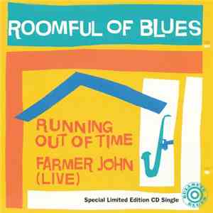 Roomful Of Blues - Running Out Of Time / Farmer John (Live)