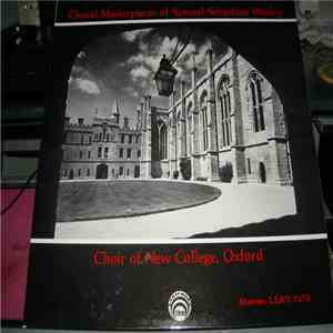 Samuel Sebastian Wesley / Choir Of New College Oxford - Choral Masterpieces ...