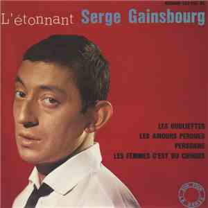 Serge Gainsbourg - L'étonnant Serge Gainsbourg