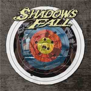 Shadows Fall - Seeking The Way: The Greatest Hits