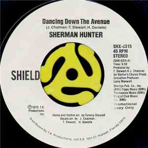 Sherman Hunter - Dancing Down The Avenue