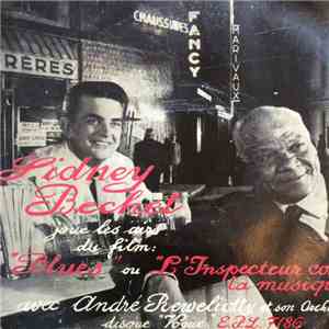 Sidney Bechet - Les Airs De Sidney Bechet Du Film 