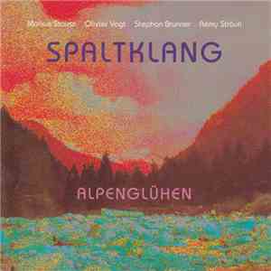 Spaltklang - Alpenglühen