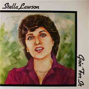 Stella Lawson - Goin' For It