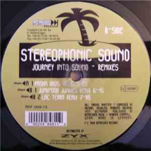Stereophonic Sound - Journey Into Sound (Remixes)