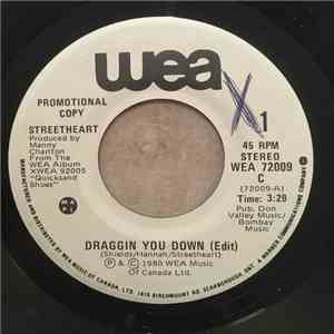 Streetheart - Draggin' You Down (edit)
