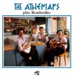 The Athenians  - Play Rembetiko