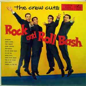 The Crew Cuts - Rock And Roll Bash